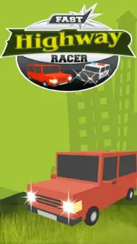 Fast Highway Racer Screen Shot 7