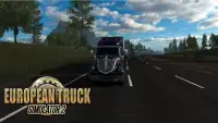 European Truck Driver Simulator : Euro Truck 2020 Screen Shot 0