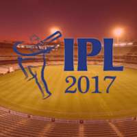 IPL 2017 - Schedules