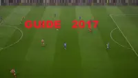 Guide For Fifa 2017 Screen Shot 0