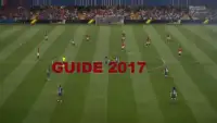 Guide For Fifa 2017 Screen Shot 1