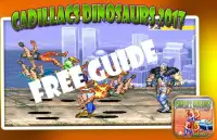 Guide Cadillacs Dinosaurs 2017 Screen Shot 0