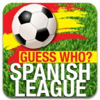 GUESS WHO? SPANISH LEAGUE