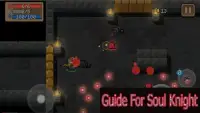 guide for Soul Knight 2017 Screen Shot 0