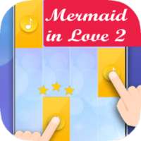 Mermaid in Love Piano