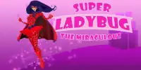 Ladybug SuperGirl Adventure Screen Shot 0