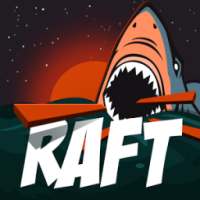 Raft Survival Simulator ™