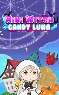 Mini Witch: Candy Luna Screen Shot 4