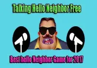 Talking Hello Neighbor Game Screen Shot 0