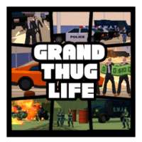 San Andreas Grand Thug Life