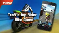 Traffic Top Rider Bike Game Screen Shot 3