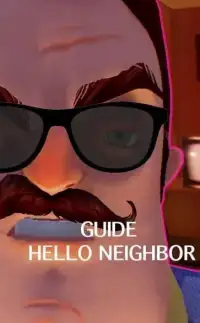 Guide Hello Neighbour-Neighbor Screen Shot 0