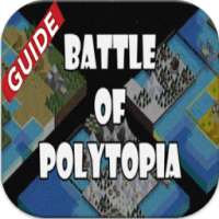 Guide for Battle Of Polytopia