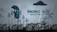 Bronko Blue, the kitten copter Screen Shot 11