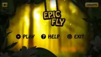 Epic Fly Screen Shot 4