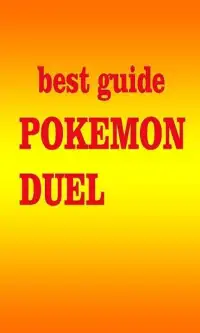 Best Guide Pokemon Duel Screen Shot 4