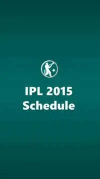 Schedule for IPL 2015 Season 8 Screen Shot 7