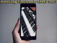 Amazing Electronic ORG 2017 Screen Shot 1