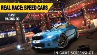 Real Race Speed Cars & Fast Racing 3D Screen Shot 1