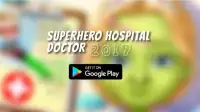 TIPE Superhero Hospital Doctor Screen Shot 0