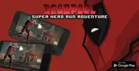 DeathPool : Super Hero Run Screen Shot 0