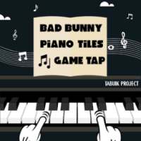 Bad Bunny Piano Tiles Game Tap
