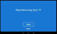 Manufacturing Quiz TF Screen Shot 3