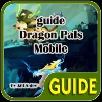 guide Dragon Pals Mobile new Screen Shot 0