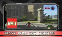 Baffle Hero; LEGO Deathpool Grounding Screen Shot 0