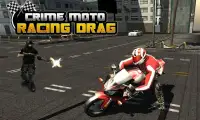 Crime Moto Racing Drag Screen Shot 2