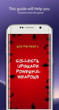 Guide for Into The Dead 2 Screen Shot 0