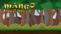 Mango: Eat Fever Screen Shot 2