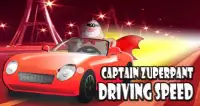 Captain Zuperpants Driving Speed Screen Shot 0