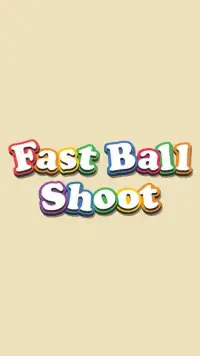 Fast Ball Shoot Screen Shot 4