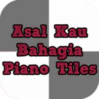 Asal Kau Bahagia piano tiles