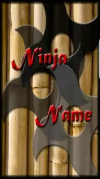 Ninja Name Screen Shot 0