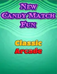 New Candy Match Fun Screen Shot 2