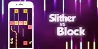 Slither vs Block - Brick Breaker Game Screen Shot 2
