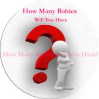 How many babies you will have. Physiological Test