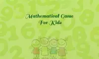 Mathematical game for kids Screen Shot 2