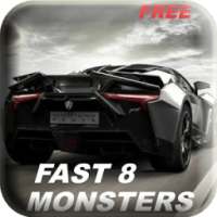 Monster Fast 8 Extreme