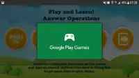 Play and Learn - Answer Operations (Free, no ads!) Screen Shot 0