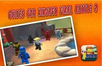 Guides for Ninjago Final Battle 2 Screen Shot 1