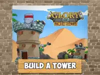 Glory of Tower Battle Screen Shot 4
