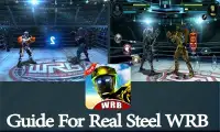 Guide For Real Steel WRB Screen Shot 2
