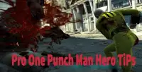 Pro One Punch Man Hero TiPs Screen Shot 0