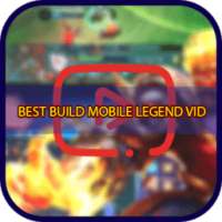 Best Build Mobile Legend Vid Guide