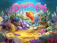 Dream Fish Screen Shot 10