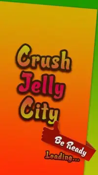 Crush Jelly City Screen Shot 1