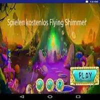 Spielen kostenlos Flying Shimmer Screen Shot 1